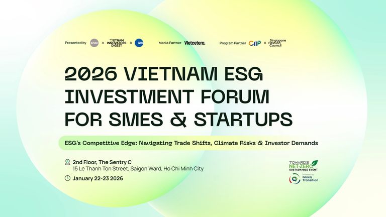 The 2026 Vietnam ESG Investment Forum for SMEs & Startups will take place over two half-days on January 22–23, 2026. | Source: Vietcetera