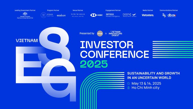 The 2025 Vietnam ESG Investor Conference will take place on May 13-14th in Ho Chi Minh City. 