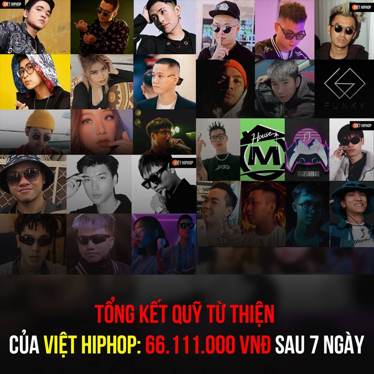 Rất nhiều rapper Việt Nam tham gia chiến dịch | Nguồn Việt Hiphop Rất nhiều rapper Việt Nam tham gia chiến dịch | Nguồn: Việt Hiphop