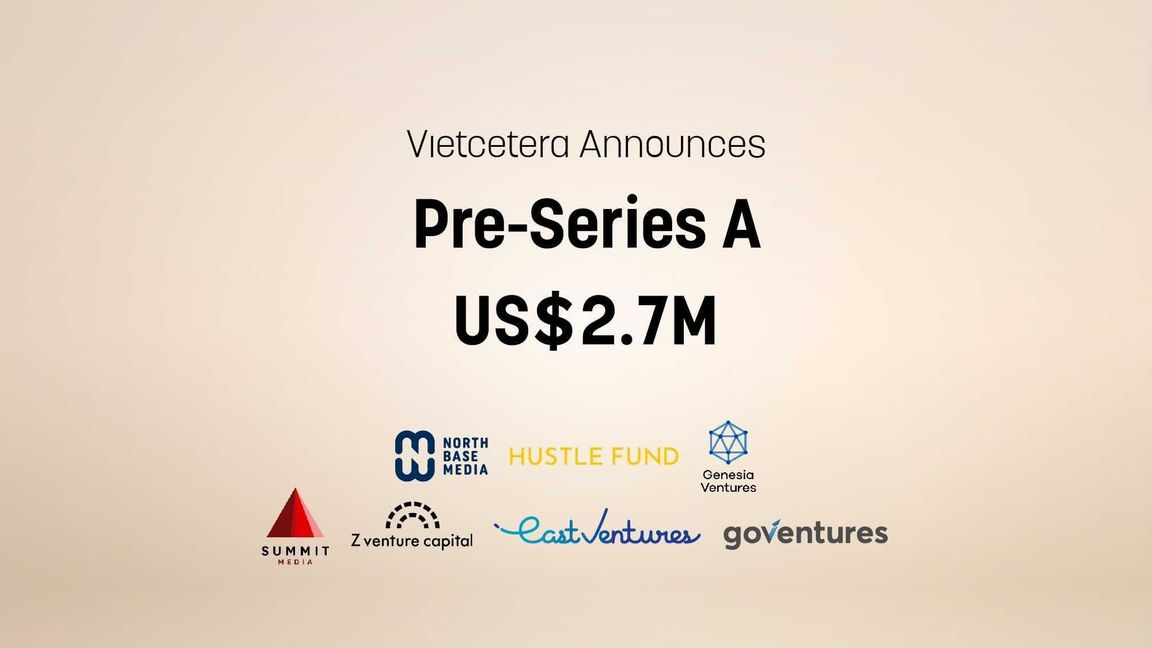 Nền tảng số Vietcetera thành công huy động vốn vòng Pre-Series A trị giá 2,7 triệu USD từ North Base Media